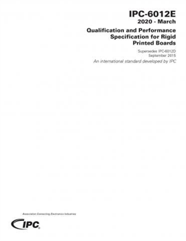 IPC-6012E: Qualification and Performance Specifica