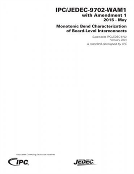 9702-WAM1: Monotonic Bend Characterization of Board-Level Interconnects