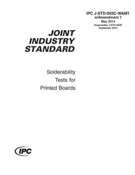 J-STD-003C WAM1: Solderability Tests for Printed Boards