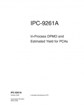 IPC-9261A: In-Process DPMO and Estimated Yield for