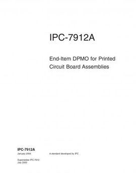 IPC-7912A: End-Item DPMO for Printed Circuit Board