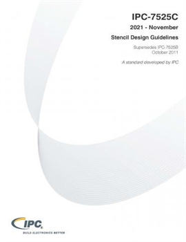 IPC-7525C: Stencil Design Guidelines