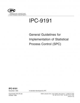IPC-9191 reflects the principals of statistical pr