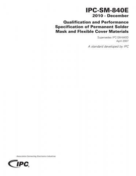 IPC-SM-840E: Qualification and Performance Specifi
